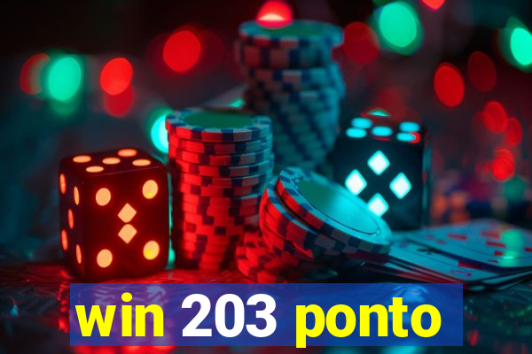 win 203 ponto